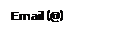 Cuadro de texto: Email (@)